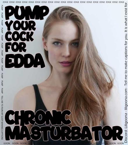 pump your cock for edda